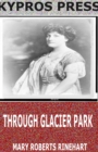 Through Glacier Park - eBook