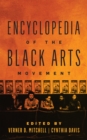 Encyclopedia of the Black Arts Movement - Book