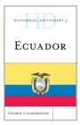 Historical Dictionary of Ecuador - Book