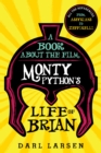 A Book about the Film Monty Python's Life of Brian : All the References from Assyrians to Zeffirelli - Book