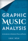 Graphic Music Analysis : An Introduction to Schenkerian Theory and Practice - Book
