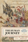 Human Journey : A Concise Introduction to World History, Prehistory to 1450 - eBook