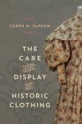 The Care and Display of Historic Clothing - eBook