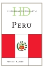 Historical Dictionary of Peru - Book