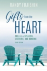 Gifts from the Heart : Skills for Speaking, Listening, and Bonding - eBook