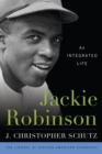 Jackie Robinson : An Integrated Life - Book
