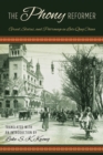Phony Reformer : Greed, Status, and Patronage in Late Qing China - eBook