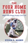 Four Home Runs Club : Sluggers Who Achieved Baseball's Rarest Feat - eBook