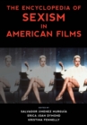 The Encyclopedia of Sexism in American Films - Book