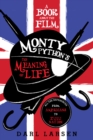 A Book about the Film Monty Python's The Meaning of Life : All the References from Americans to Zulu Nation - Book