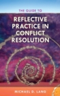 Guide to Reflective Practice in Conflict Resolution - eBook