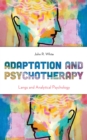 Adaptation and Psychotherapy : Langs and Analytical Psychology - Book