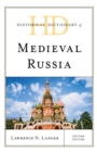 Historical Dictionary of Medieval Russia - Book