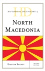 Historical Dictionary of North Macedonia - Book