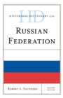 Historical Dictionary of the Russian Federation - Book