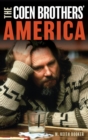 The Coen Brothers' America - eBook