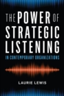 The Power of Strategic Listening - Book