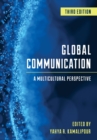 Global Communication : A Multicultural Perspective - eBook