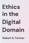 Ethics in the Digital Domain - eBook