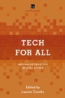 Tech for All : Moving beyond the Digital Divide - eBook