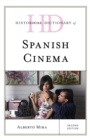 Historical Dictionary of Spanish Cinema - Book