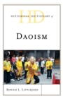 Historical Dictionary of Daoism - Book