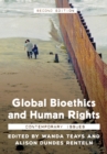 Global Bioethics and Human Rights : Contemporary Perspectives - Book