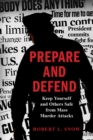 Prepare and Defend : Keep Yourself and Others Safe from Mass Murder Attacks - Book