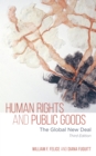 Human Rights and Public Goods : The Global New Deal - eBook