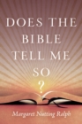 Does the Bible Tell Me So? - eBook
