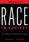 Race in Society : The Enduring American Dilemma - eBook