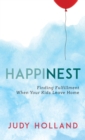 HappiNest : Finding Fulfillment When Your Kids Leave Home - eBook