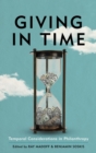Giving in Time : Temporal Considerations in Philanthropy - eBook
