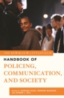 Rowman & Littlefield Handbook of Policing, Communication, and Society - eBook