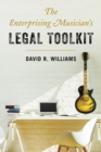The Enterprising Musician's Legal Toolkit - Book