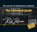 4 Element Synth : The Secrets of Subtractive Synthesis - eBook