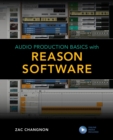 Audio Production Basics with Reason Software - eBook