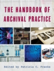 Handbook of Archival Practice - eBook