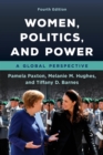 Women, Politics, and Power : A Global Perspective - eBook
