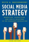 Social Media Strategy : Marketing, Advertising, and Public Relations in the Consumer Revolution - eBook