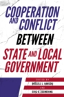 Cooperation and Conflict between State and Local Government - Book