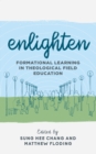 Enlighten : Formational Learning in Theological Field Education - eBook