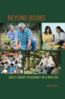 Beyond Books : Adult Library Programs for a New Era - eBook