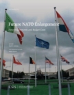 Future NATO Enlargement : Force Requirements and Budget Costs - Book