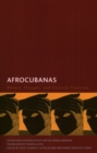 Afrocubanas : History, Thought, and Cultural Practices - Book