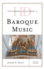 Historical Dictionary of Baroque Music - Book