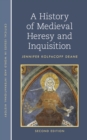 History of Medieval Heresy and Inquisition - eBook