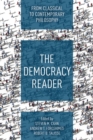 The Democracy Reader : From Classical to Contemporary Philosophy - Book