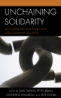 Unchaining Solidarity : On Mutual Aid and Anarchism with Catherine Malabou - Book