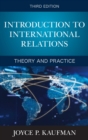 Introduction to International Relations : Theory and Practice - eBook